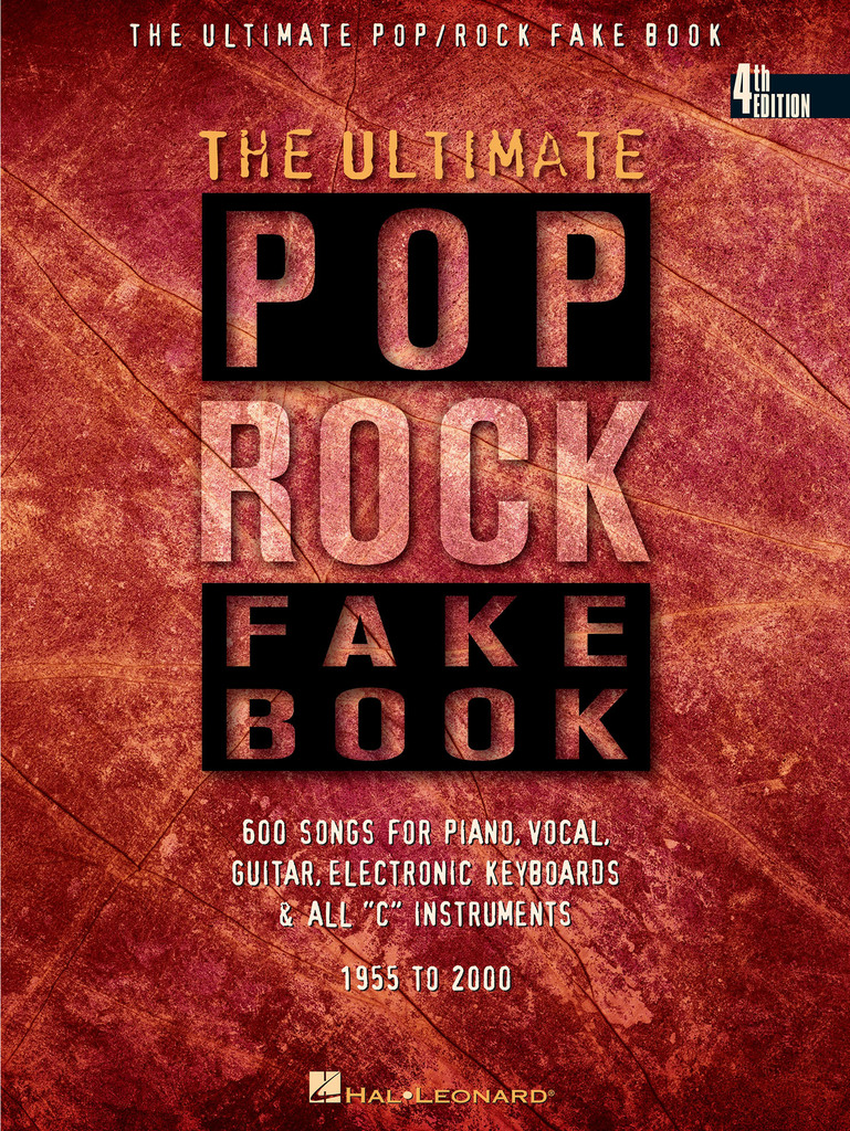 The Ultimate Pop/Rock Fake Book - 4th Edition - Sheet Music - Read Online