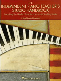 The Independent Piano Teacher's Studio Handbook: Everything You Need to Know for a Successful Teaching Studio