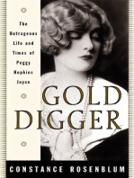 Gold Digger: The Outrageous Life and Times of Peggy Hopkins Joyce