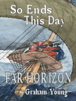 So Ends This Day: Far Horizon