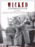 Wicked Charleston, Volume 2: Prostitutes, Politics and Prohibition