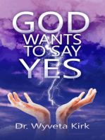 God Wants to Say Yes