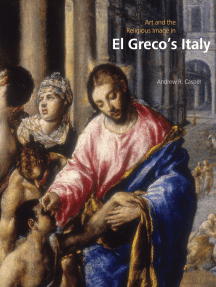 Art and the Religious Image in El Greco's Italy by Andrew R ...