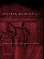 Talking Democracy: Historical Perspectives on Rhetoric and Democracy