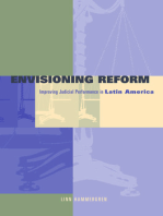 Envisioning Reform: Conceptual and Practical Obstacles to Improving Judicial Performance in Latin America