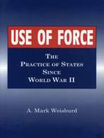 Use of Force: The Practice of States Since World War II