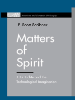 Matters of Spirit: J. G. Fichte and the Technological Imagination
