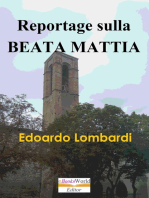 Reportage sulla Beata Mattia