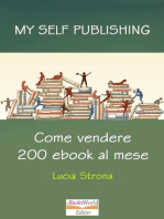 My Self Publishing. Come vendere 200 ebook al mese