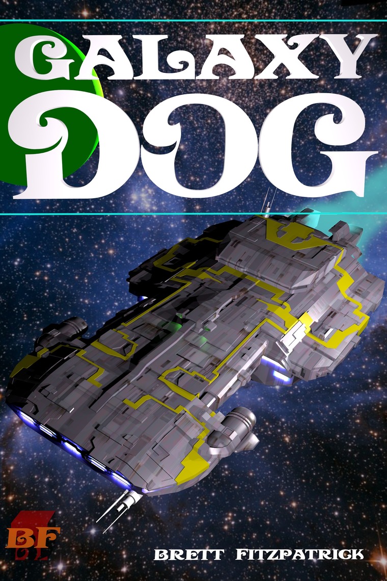 Galaxy Dog by Brett Fitzpatrick (Ebook) - Read free for 30 days