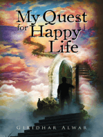 My Quest for Happy Life