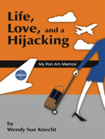 Life, Love, and a Hijacking: My Pan Am Memoir