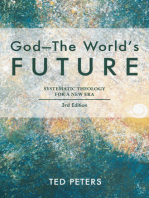 God--The World's Future: Systematic Theology for a New Era