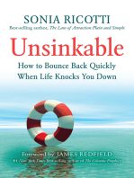 Unsinkable: How to Bounce Back Quickly When Life Knocks You Down