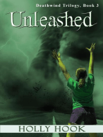 Unleashed: Deathwind Trilogy, #3