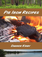 Pie Iron Recipes: Northwoods Cooking Series, #1
