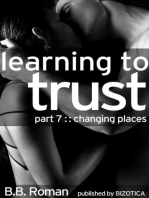 Learning to Trust - Part 7