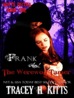 Frank and The Werewolf Tamer: Notte Oscura, #1