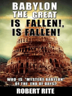 Babylon the Great is Fallen, is Fallen: Prophecy, #1