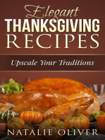 Elegant Thanksgiving Recipes: Holiday Menus, #1