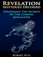 Revelation Mysteries Decoded - Unlocking the Secrets of the Coming Apocalypse: Prophecy, #1