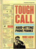 Tough Call: Hard-Hitting Phone Pranks