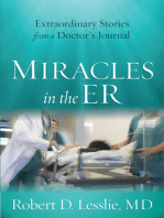 Miracles in the ER: Extraordinary Stories from a Doctor's Journal