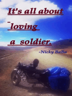 It's all about Loving a Soldier.
