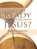 Are We Ready for Jesus?