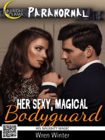 Her Sexy, Magical Bodyguard (His Naughty Magic)