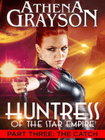 Huntress of the Star Empire Part 3 The Catch