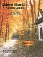 The Secrets of Parkerville Series: Book 2 - Golden Shackles
