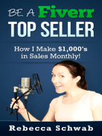 Be a Fiverr Top Seller: How I Make Thousands in Sales Monthly!