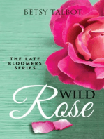Wild Rose (The Late Bloomers Series Book 1)