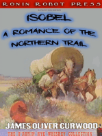 Isobel: A Romance of the Northern Trail