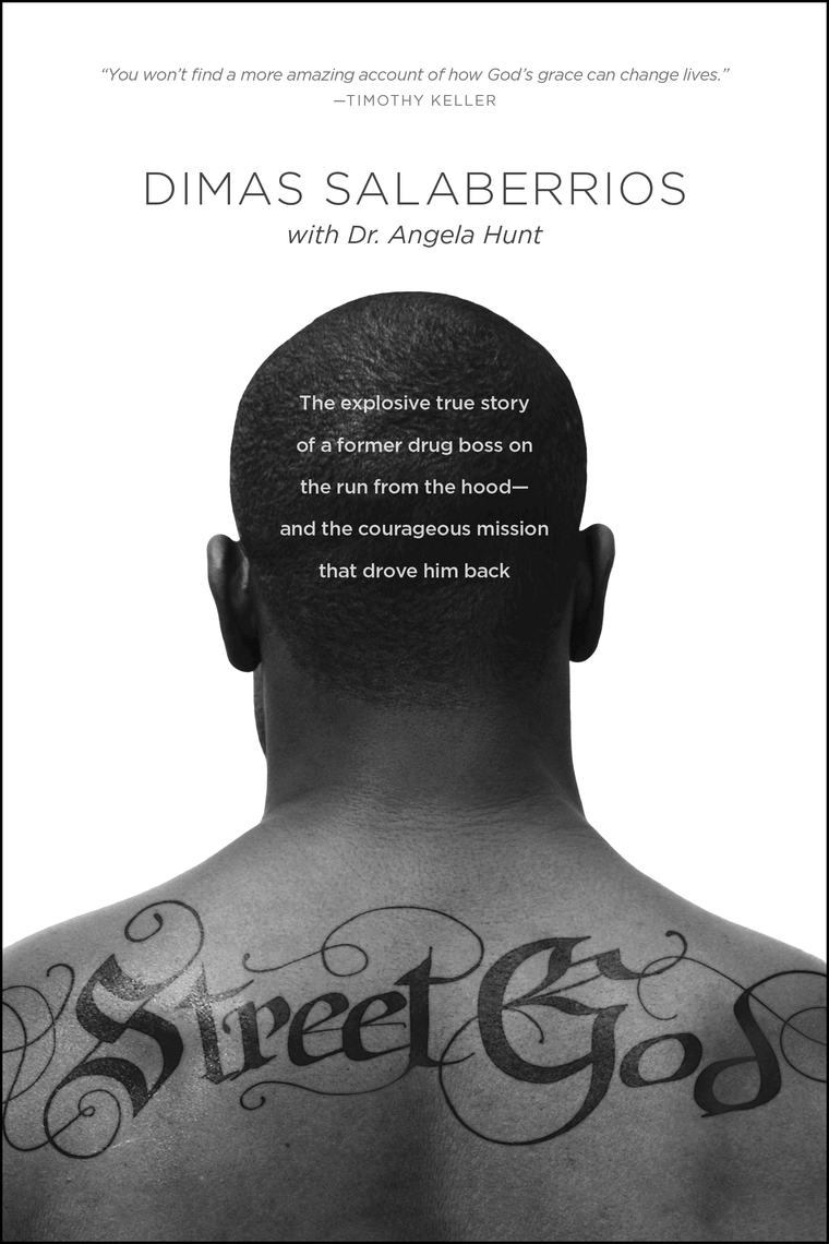 Street God by Dimas Salaberrios, Angela Elwell Hunt (Ebook) - Read free ...