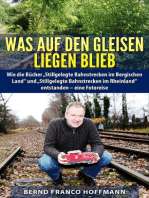 Was auf den Gleisen liegenblieb