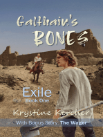 Galthain's Bones (Exile, #1)