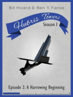 Hubris Towers Season 1, Episode 2