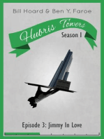 Hubris Towers Season 1, Episode 3