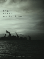 The Sixth Extinction