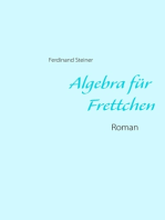 Algebra für Frettchen: Roman