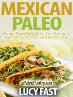 Mexican Paleo: Gluten Free Recipes for Tex Mex and Mexican Comfort Food Made Easy: Paleo Diet Solution Series