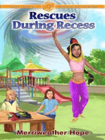 Rescues During Recess: Fairy Tales & Magical Adventures