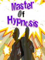 Master of Hypnosis: Become Superhuman, #1