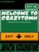 Welcome to Crazytown