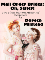 Mail Order Brides: Oh, Sister! (Two Clean Western Historical Romances)