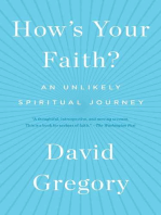 How's Your Faith?: An Unlikely Spiritual Journey