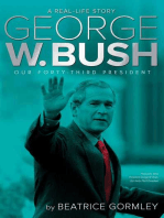 George W. Bush: Our 43rd President