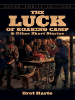 The Luck of Roaring Camp and Other Short Stories